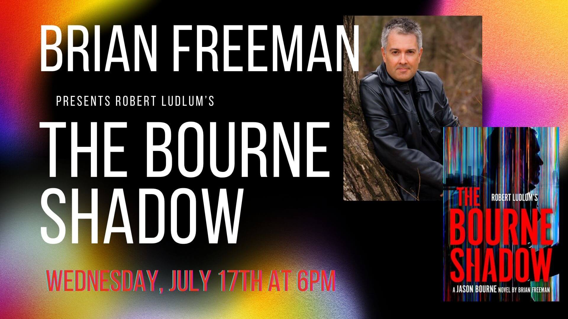 Brian Freeman presents Robert Ludlum's The Bourne Shadow