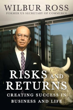 Wilbur Ross Presenting Risks and Returns